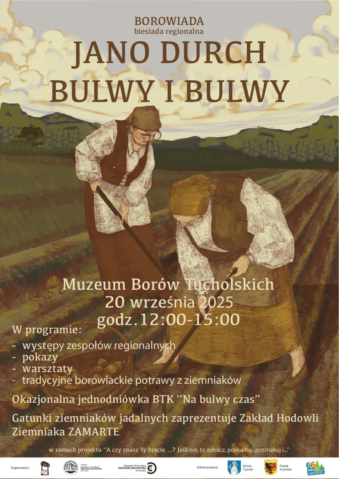 "Jano durch bulwy i bulwy" - w sobotę (20.09) w Tucholi podczas biesiady borowiackiej królował będzie ziemniak (ROZMOWA)