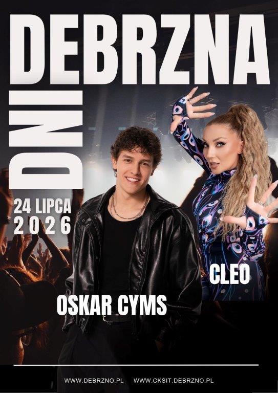 Oskar Cyms i Cleo zagrają na tegorocznych Dniach Debrzna. Mieszkańcy wybrali tych artystów w głosowaniu